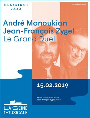 Affiche de Andre Manoukian & Francois Zygel : Le grand duel
