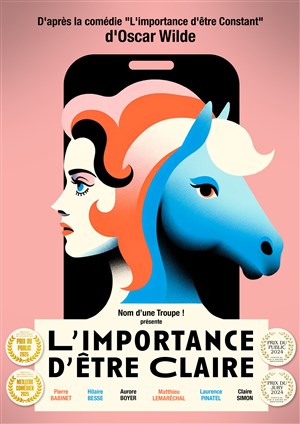 Affiche de L'importance d'être Claire