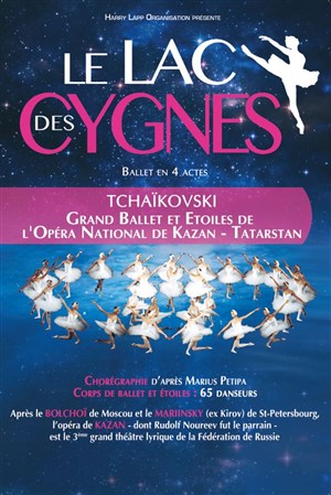 Affiche de Le lac des Cygnes | par le Ballet de l'Opéra national de Kazan