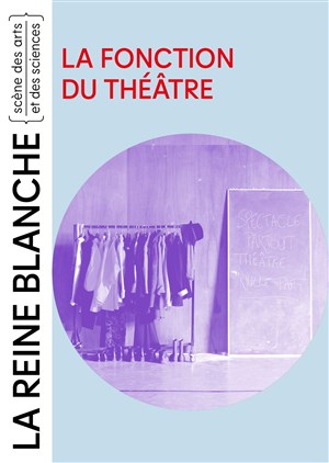 Affiche de La fonction du théâtre