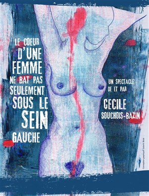 Affiche de Le coeur d'une femme ne bat pas seulement sous le sein gauche