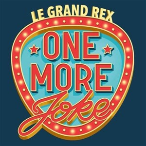 Affiche de One More Joke X Grand Rex