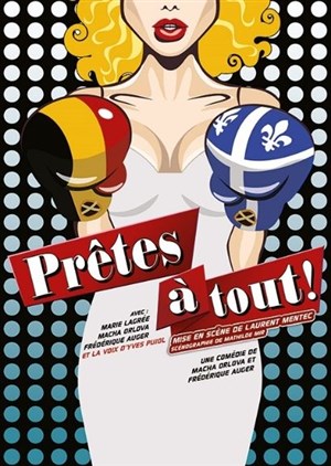 Affiche de Prêtes à tout !
