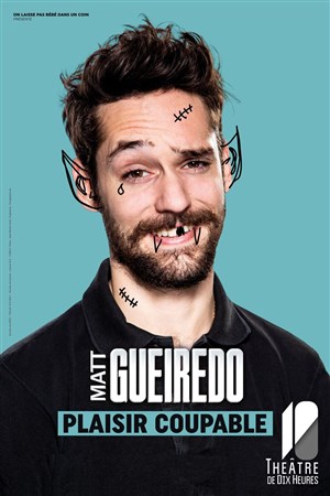 Affiche de Matt Gueiredo dans Plaisir Coupable