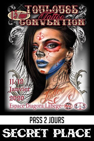 Affiche de Pass 2 jours : Convention de tatouage Toulouse