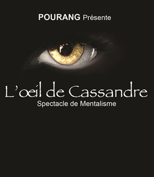 Affiche de Pourang dans L'oeil de Cassandre