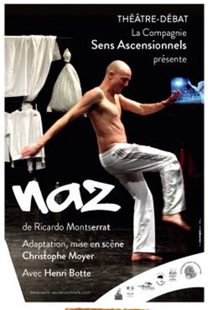 Affiche de NAZ ou Quand la nécessaire quête d'identité se perd dans les extrêmes