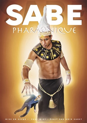 Affiche de Sabe dans Pharaonique