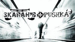 Affiche de Skarah' b + 1ère partie Pushka