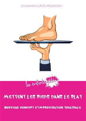 Affiche de Les Enfants Gâtés mettent les pieds dans le plat