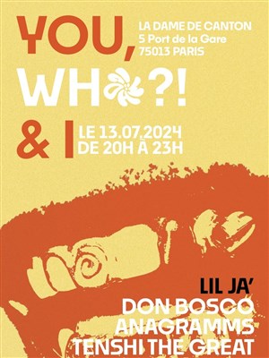 Affiche de You Who ?! & I / Don Bosco x Anagramms x Lil Ja' x Tenshi the Great