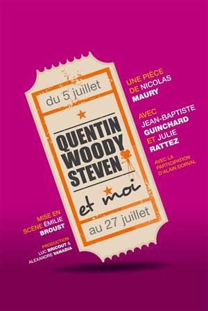 Affiche de Quentin, Woody, Steven et moi