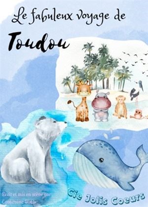 Affiche de Le fabuleux voyage de Toudou