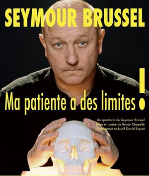 Affiche de Seymour Brussel dans Ma patiente a des limites !