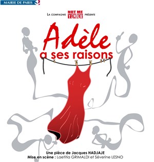 Affiche de Adèle a ses raisons
