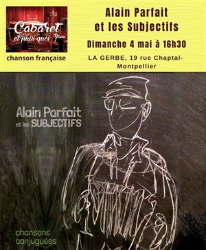 Affiche de Alain Parfait et les Subjectifs