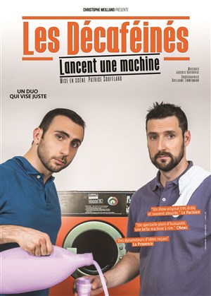 Affiche de Les Décaféinés dans Les décaféinés lancent une machine