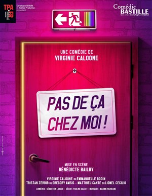 Affiche de Pas de ça chez moi !