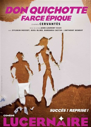 Affiche de Don Quichotte, Farce Epique