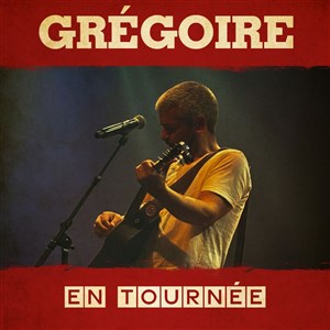 Grégoire : Vivre