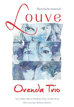 Affiche de Orenda Trio - Louve