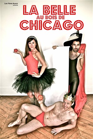 Affiche de La Belle au bois de Chicago