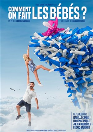 Affiche de Comment on fait les bébés ?