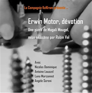 Affiche de Erwin Motor, dévotion