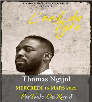Affiche de Pontoise du Rire 8ème édition | avec Thomas Ngijol