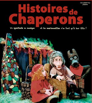 Affiche de Histoires de Chaperons