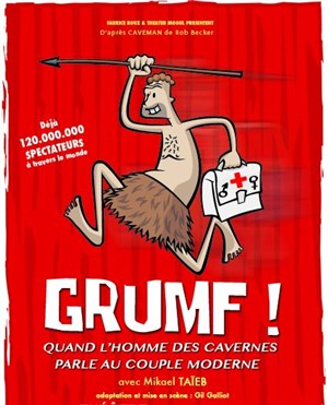 Affiche de Grumf ! quand l'homme des cavernes parle au couple moderne