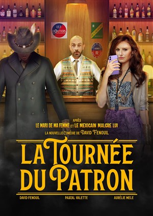 Affiche de La tournée du patron