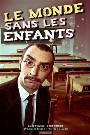 Affiche de Le Monde sans les enfants