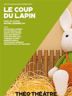 Affiche de Le coup du lapin