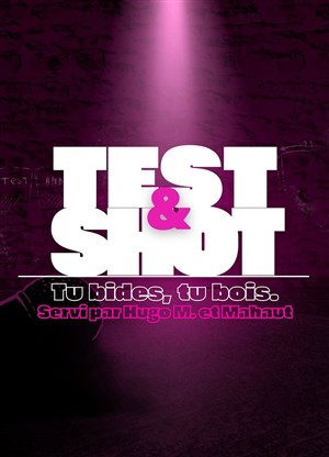 Affiche de Test & Shot