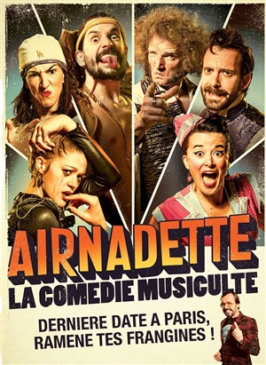 Affiche de Airnadette, la comédie musiculte