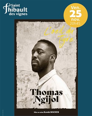 Affiche de Thomas Ngijol dans L'oeil du tigre