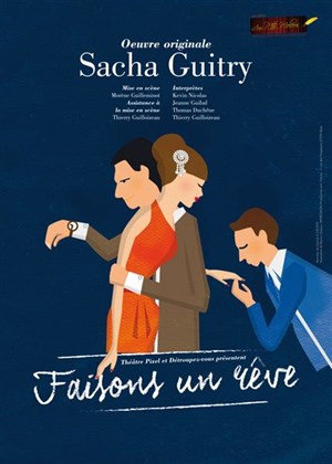 Affiche de Faisons un rêve
