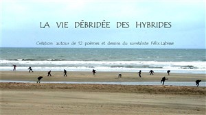 Affiche de La vie débridée des hybrides
