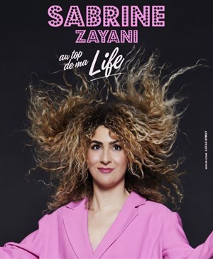 Affiche de Sabrine Zayani dans Au top de ma life