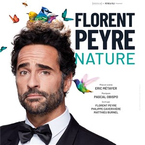 Affiche de Florent Peyre dans Nature