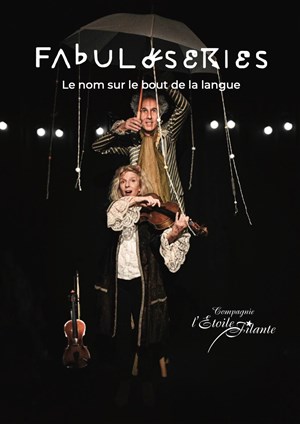 Affiche de Fabuloseries, Le nom sur le bout de la langue