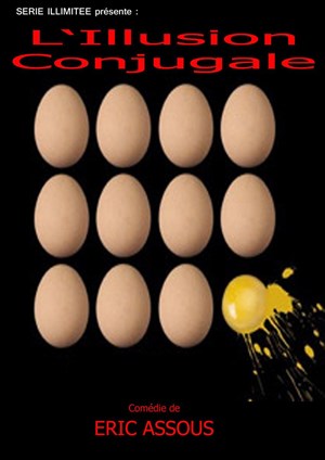 Affiche de L'illusion conjugale