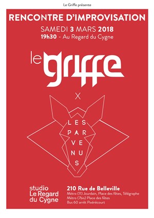 Affiche de Rencontre d'improvisation - Le Griffe vs Les Parvenus