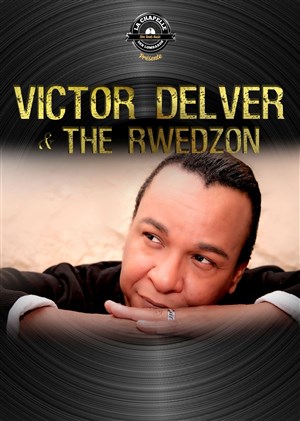 Affiche de Victor Delver & the RwedZon