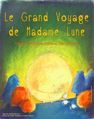 Affiche de Le grand voyage de Madame La Lune