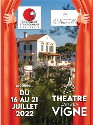 Affiche de Le Théâtre dans la Vigne