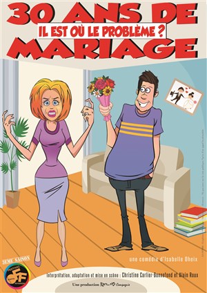 Affiche de 30 ans de mariage, il est où le problème ?