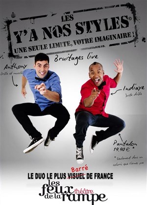Affiche de Les y'a nos styles
