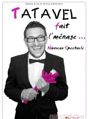 Affiche de Sylvain Vanstaevel dans Tatavel fait l'ménage